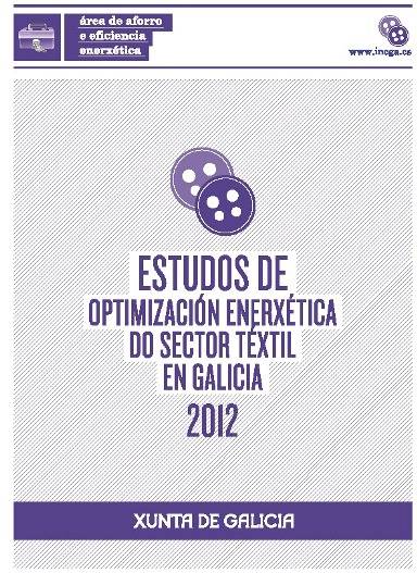 Estudos de Optimización Enerxética do Sector Téxtil en Galicia 2012