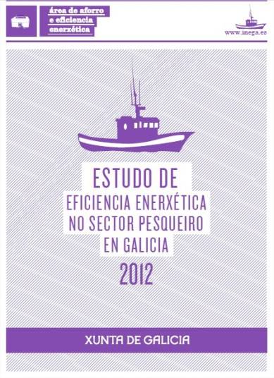 Estudo de Eficiencia Enerxética no Sector Pesqueiro en Galicia 2012